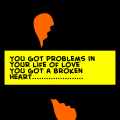 Workin' Out Yer Problems'