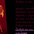 Banhada na Rosa e no Sangue