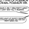 Two types of Pokemon Fans