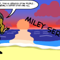 Miley Serious