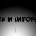 Men In Uniform I