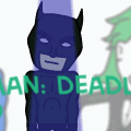 Batman: deadly hero
