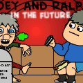 joey and ralph in the future