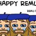 HAPPY REMU DAY