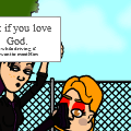 You love God