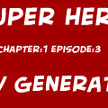 Ch:1Ep:3