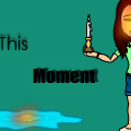 This Moment