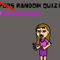 sweetandsour6's random quiz!