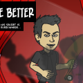 the better
