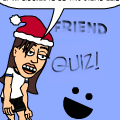 Teh Friend Quiz!