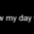 My Day