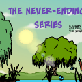 The Never-Ending Series