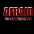 Afraid