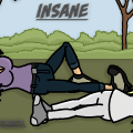 Insane