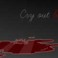 Cry out blood