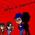 Me and My Shadow Pal