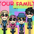 your family part 2