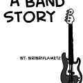 A Band Story
