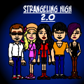**STRANGELING HIGH 2.0**