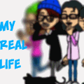 My real life