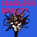 fearless beauty