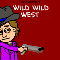 Wild Wild West
