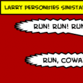 Larry Contemplates His Revenge