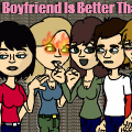 My Fake BoyFriend Is Better Than Yours.