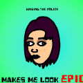 Makes Me Look Epic