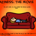 Laziness: The Movie