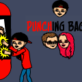 Punching Bag (ON HOLD)