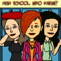 High School, Who Knew? 