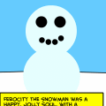 Ferocity the Snowman