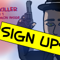 the killer sign ups