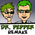 Doctor Pepper Remake