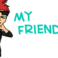 'My friends'