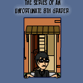 The series of an unfortunate 8th grader