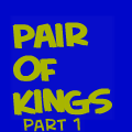 Pair of Kings: The New King Part 1