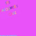 The Favourites Quiz
