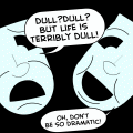Dull Life ???