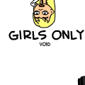 Girls only void