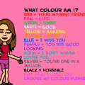 what color are you?