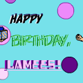 Happy Birthday Lamees!