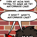 Mayonnaise Cake!