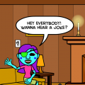 wanna hear a joke?