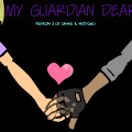 My Guardian Dear