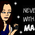 Never Mess With Magic
