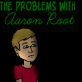 The problems with Aaron Root