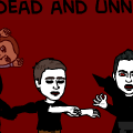 the un-dead and unnatural
