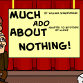 Much Ado About Nothing